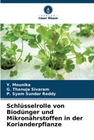 Schlüsselrolle von Biodünger und Mikronährstoffen in der Korianderpflanze 6205595567 Book Cover