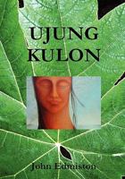Ujung Kulon 0956525407 Book Cover