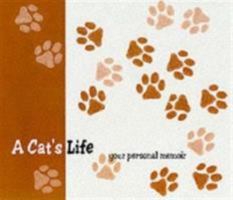 A Cat's Life: Your Personal Memoir 1903845092 Book Cover