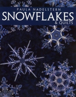 Snowflakes & Quilts 1571201556 Book Cover