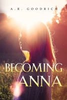 Becoming Anna 1837944458 Book Cover