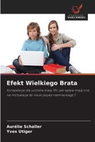 Efekt Wielkiego Brata (Polish Edition) 6630221303 Book Cover