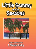 Little Sammy and the Seasons 1649087799 Book Cover