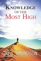 Knowledge Of The Most High 0578639785 Book Cover