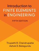 Introduction to Finite Elements in Engineering 0130615919 Book Cover