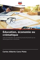 Éducation, économie ou crématique 620737794X Book Cover