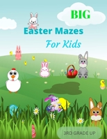 Big, Fun, and Challenging Mazes for Kids 7 - 10: Mazes Improve Problem-Solving, Concentration, Focus, and Fine Motor Skills in Children. 1329173740 Book Cover