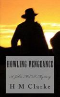 Howling Vengeance 1495307115 Book Cover