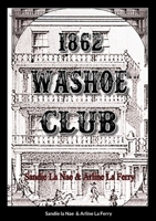 1862 Washoe Club 1387948172 Book Cover