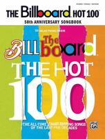 Billboard Magazine Hot 100 50th Anniversary Songbook: Piano/Vocal/Chords