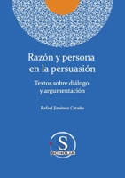 Razón y persona en la persuasión 6079857286 Book Cover