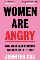 Women are Angry 1785124463 Book Cover