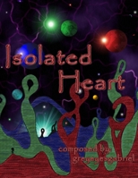 Isolated Heart: The Red Book 151233930X Book Cover