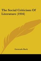 The Social Criticism of Literature 1022054325 Book Cover