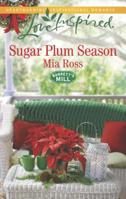 Sugar Plum Season 037387930X Book Cover