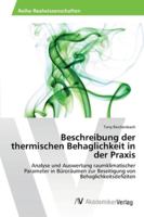 Beschreibung der thermischen Behaglichkeit in der Praxis 3639463374 Book Cover