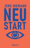 Neustart (German Edition) B0GFDTTBVL Book Cover
