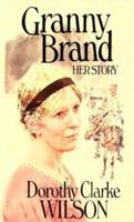 Granny Brand: Her Story 091568411X Book Cover