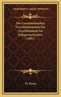 Die Constitutionellen Verschiedenheiten Der Verschlusslaute Im Indogermanischen (1881) 1148530711 Book Cover