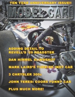 Model Car Builder: Ten Year Anniversary Issue B08H6RWQ4G Book Cover