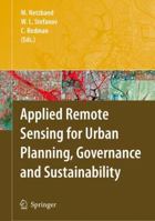 Applied Remote Sensing for Urban Planning, Governance and Sustainability 354025546X Book Cover