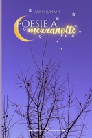 Poesie a mezzanotte B0CFD4NK1P Book Cover