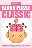 Block Puzzle Classic : Heyawake Puzzles - the Best Japanese Puzzles Collection 1719900779 Book Cover