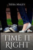 Time It Right 1494438747 Book Cover