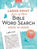 Peace of Mind Bible Word Search: Hope in Jesus 1680997858 Book Cover