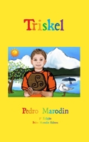 TRISKEL (Portuguese Edition) 8590834751 Book Cover