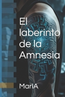El laberinto de la Amnesia (Spanish Edition) B0DYJWCQ4P Book Cover