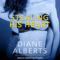 Stealing His Heart 1503264122 Book Cover
