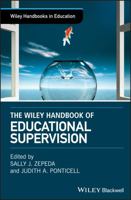 The Wiley Handbook of Educational Supervision 1119128277 Book Cover