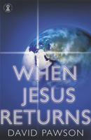When Jesus Returns 0340612118 Book Cover