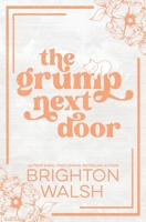 The Grump Next Door Special Edition (Steele Brothers of Starlight Cove) 1685180531 Book Cover