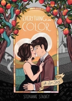 Everything in Color: A Love Story