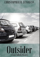 Outsider: A Sean Colbeth Mystery B08WZCCY1B Book Cover