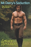 Mr. Darcy's Seduction B0CKNN9K87 Book Cover