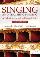 Singing and Teaching Singing: A Holistic Approach to Classical Voice 1597568910 Book Cover