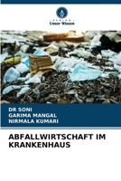 Abfallwirtschaft Im Krankenhaus 620590568X Book Cover