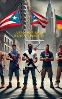 A brotherhood without borders B0DRBY1KZH Book Cover