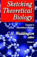 Towards a Theoretical Biology 0202363198 Book Cover