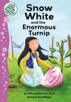 Snow White and the Enormous Turnip (Start Reading: Fairytale Jumbles) 077878035X Book Cover