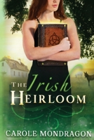 The Irish Heirloom B09CGCXGCY Book Cover