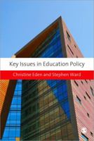 Key Issues in Education Policy 1847874665 Book Cover