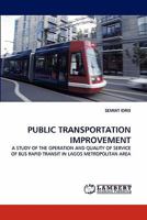 Public Transportation Improvement 384338679X Book Cover