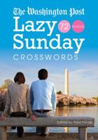 The Washington Post Lazy Sunday Crosswords 1402760558 Book Cover