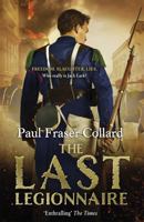 The Last Legionnaire 1472237692 Book Cover