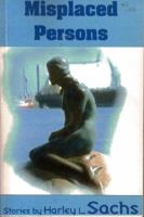 Misplaced Persons 1939381444 Book Cover