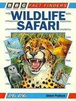 Wildlife Safari 0563341629 Book Cover